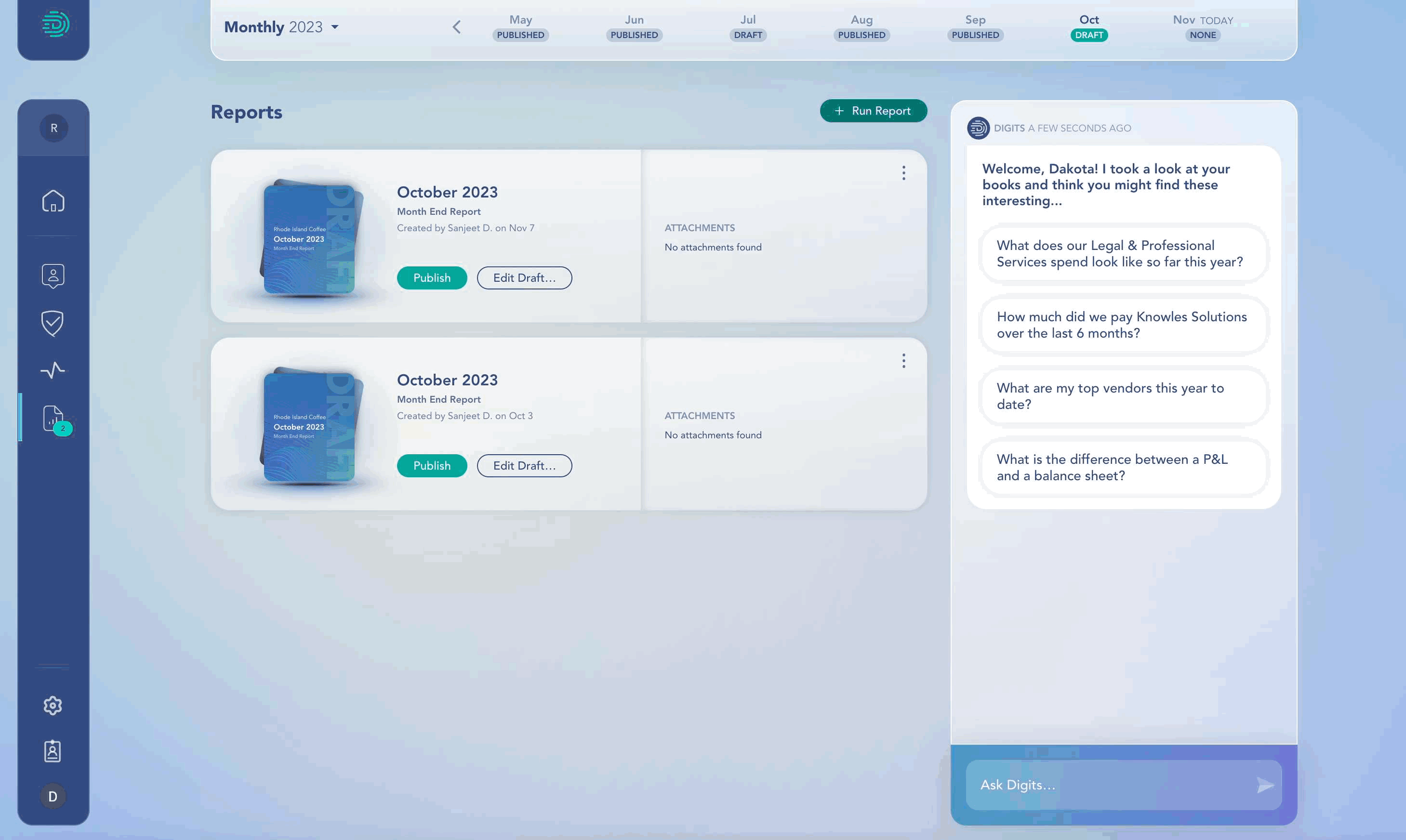 Speed of Digits Report Creation